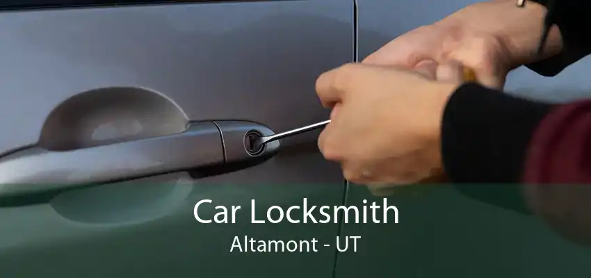 Car Locksmith Altamont - UT