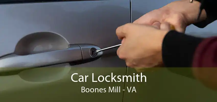 Car Locksmith Boones Mill - VA