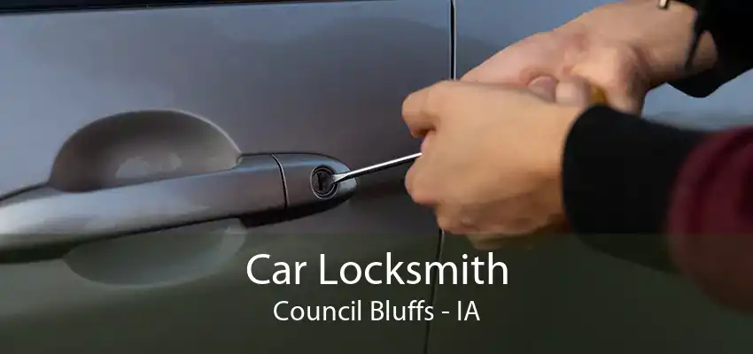 Car Locksmith Council Bluffs - IA