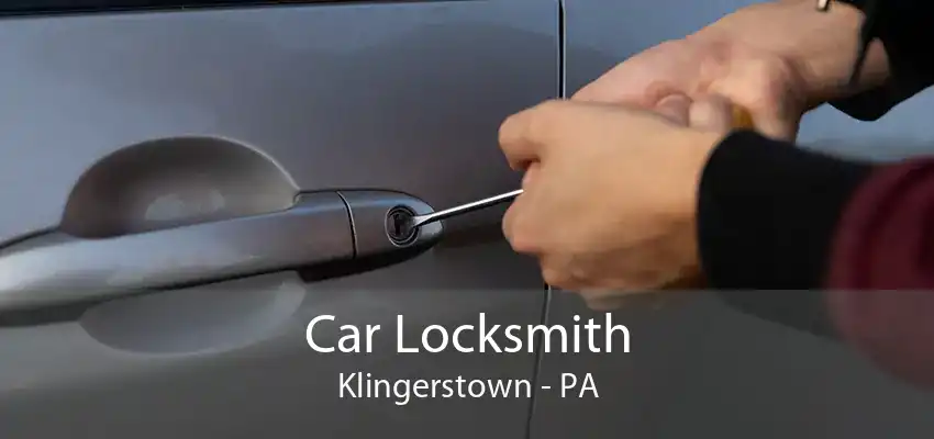 Car Locksmith Klingerstown - PA