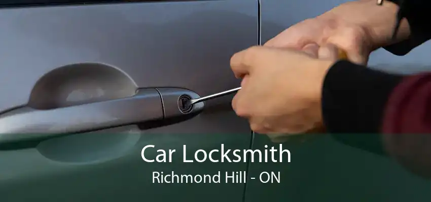 Car Locksmith Richmond Hill - ON