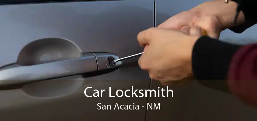 Car Locksmith San Acacia - NM
