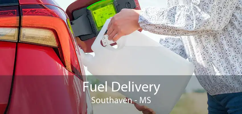 Fuel Delivery Southaven - MS