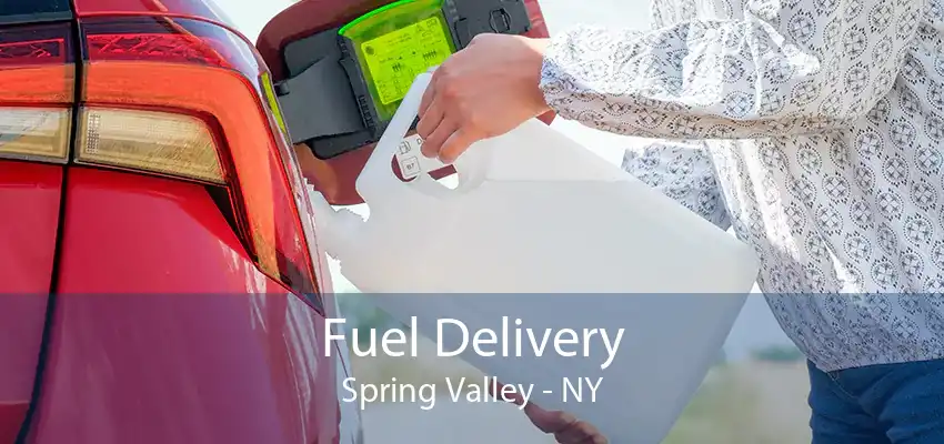 Fuel Delivery Spring Valley - NY