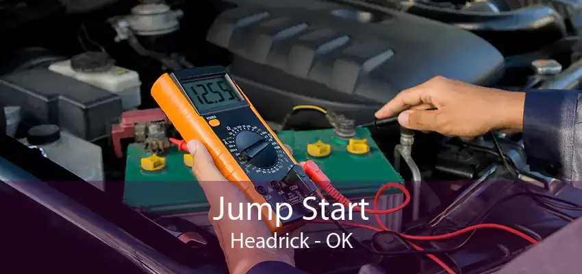 Jump Start Headrick - OK