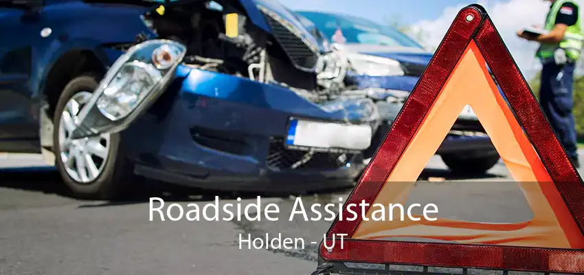 Roadside Assistance Holden - UT