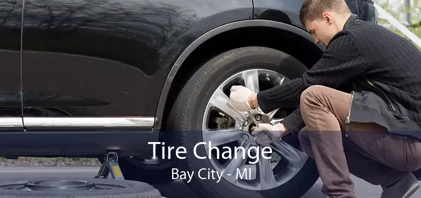 Tire Change Bay City - MI