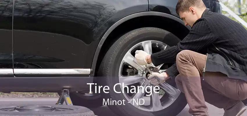 Tire Change Minot - ND