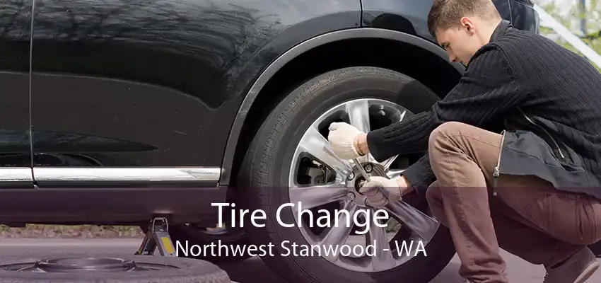 Tire Change Northwest Stanwood - WA