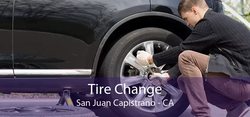 Tire Change San Juan Capistrano - CA