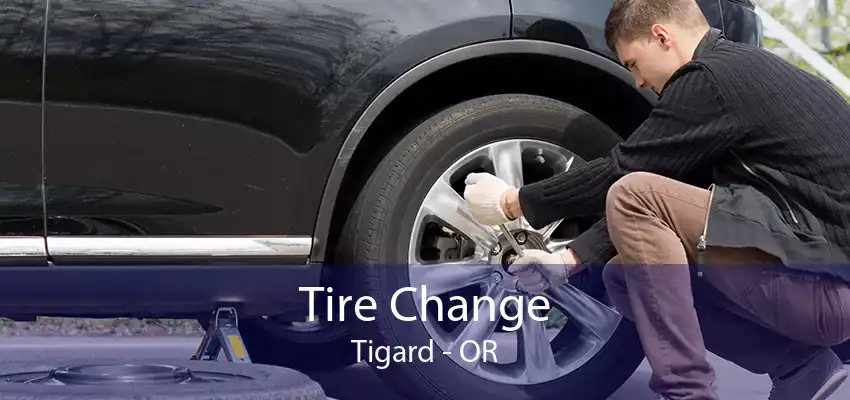 Tire Change Tigard - OR