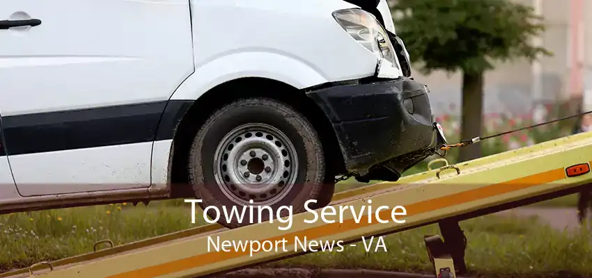 Towing Service Newport News - VA