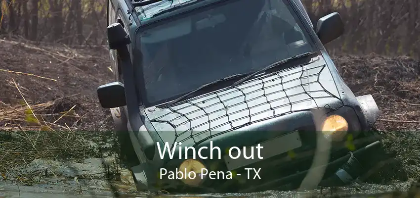 Winch out Pablo Pena - TX