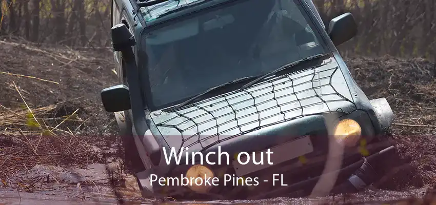 Winch out Pembroke Pines - FL