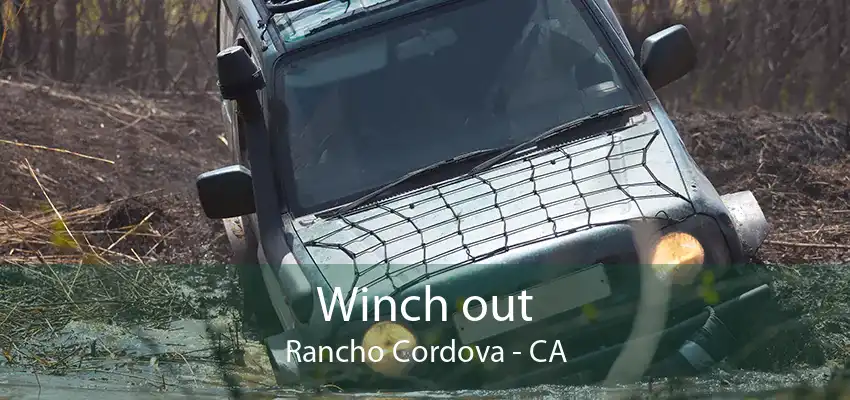 Winch out Rancho Cordova - CA